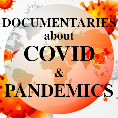 Image of Documentaries about Covid and Pandemics