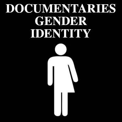 Image of Documentaries about Gender Identity