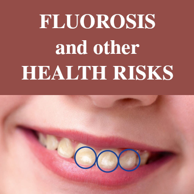 Image of Fluorosis and other Health Risks